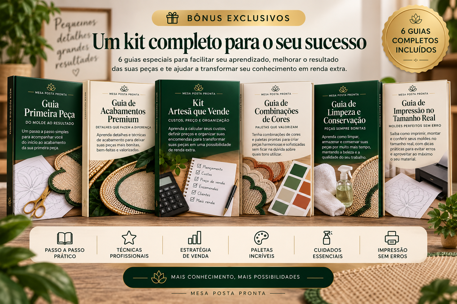 Bônus exclusivos: 6 guias complementares do Mesa Posta Pronta